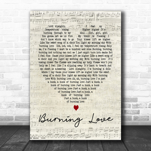 Elvis Presley Burning Love Script Heart Song Lyric Quote Print