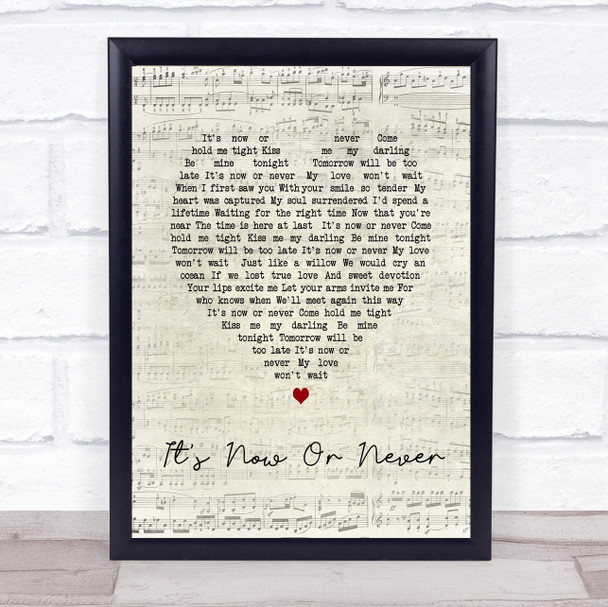 Elvis Presley It's Now Or Never Script Heart Song Lyric Quote Print