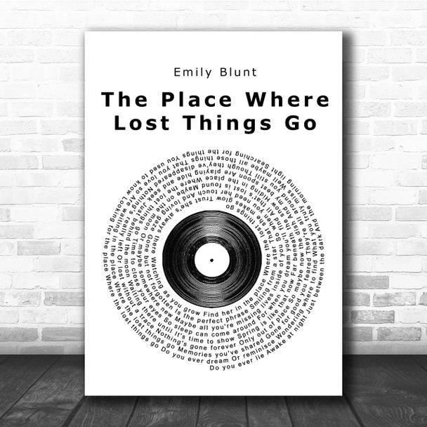 Emily Blunt The Place Where Lost Things Go Vinyl Record Song Lyric Quote Print