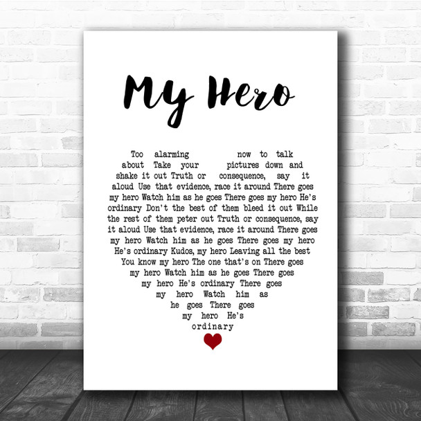 Foo Fighters My Hero Heart Song Lyric Quote Print