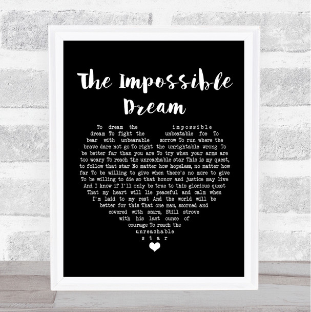 Frank Sinatra The Impossible Dream Black Heart Song Lyric Quote Print