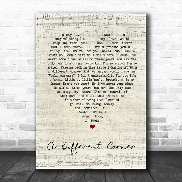 George Michael A Different Corner Script Heart Song Lyric Quote Print