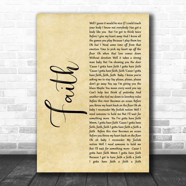 George Michael Faith Rustic Script Song Lyric Quote Print