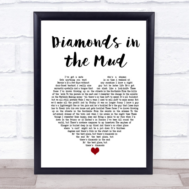 Gerry Cinnamon Diamonds in the Mud Heart Song Lyric Quote Print