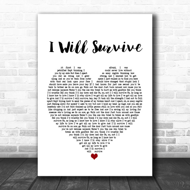 Gloria Gaynor I Will Survive Heart Song Lyric Quote Print