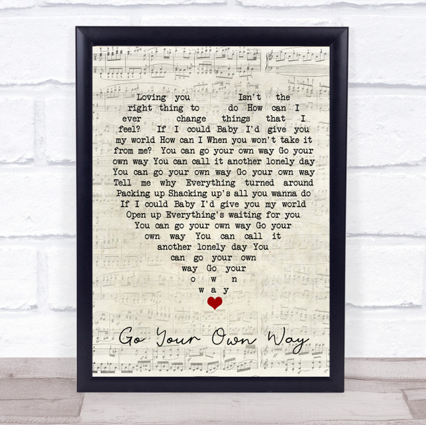 Go Your Own Way Fleetwood Mac Script Heart Quote Song Lyric Print
