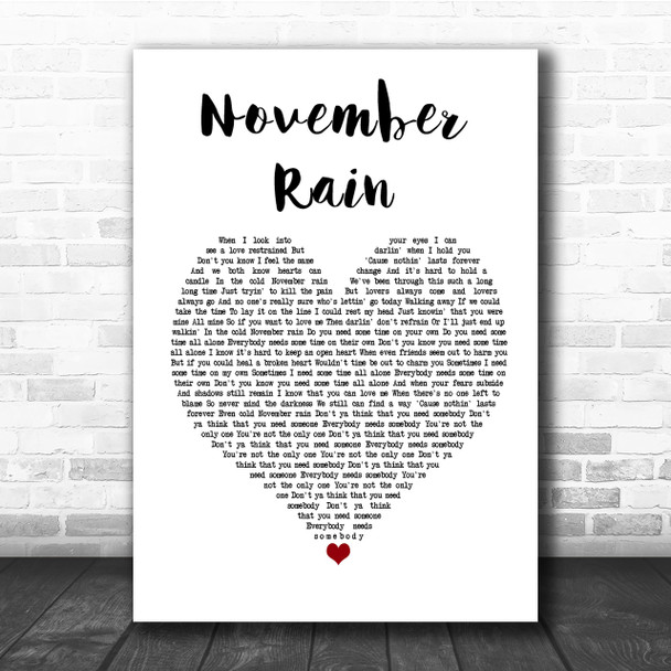 Guns N' Roses November Rain Heart Song Lyric Quote Print