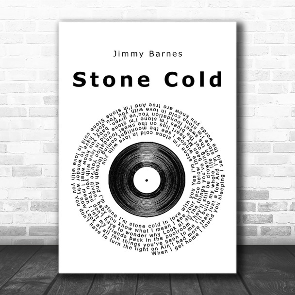 Jimmy Barnes Stone Cold Vinyl Record Song Lyric Quote Print