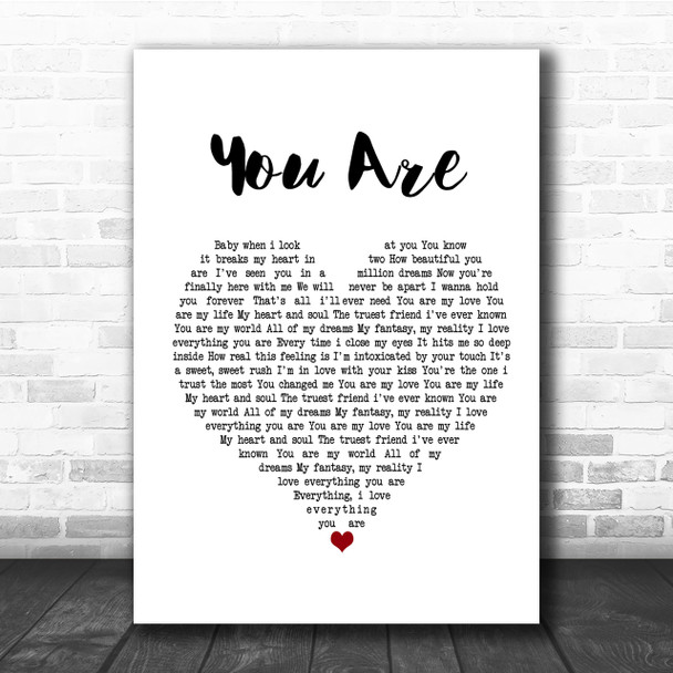 Jimmy Wayne You Are Heart Song Lyric Quote Print