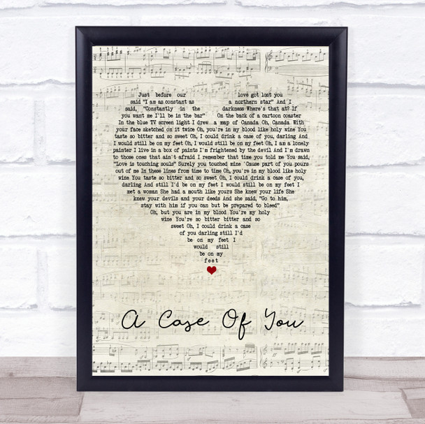Joni Mitchell A Case Of You Script Heart Song Lyric Quote Print
