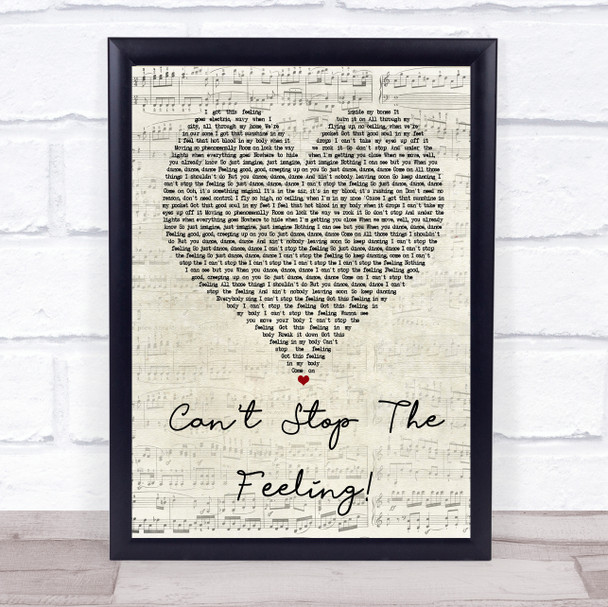 Justin Timberlake Can't Stop The Feeling! Script Heart Song Lyric Quote Print