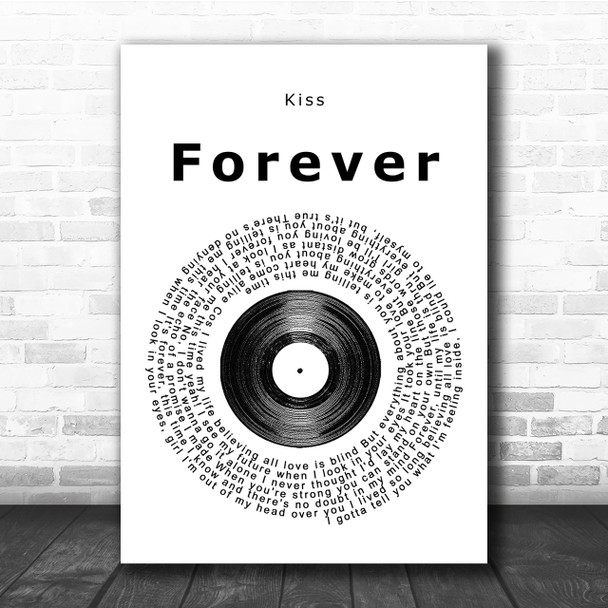 Kiss Forever Vinyl Record Song Lyric Quote Print