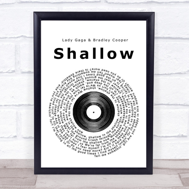 Lady Gaga & Bradley Cooper Shallow Vinyl Record Song Lyric Print