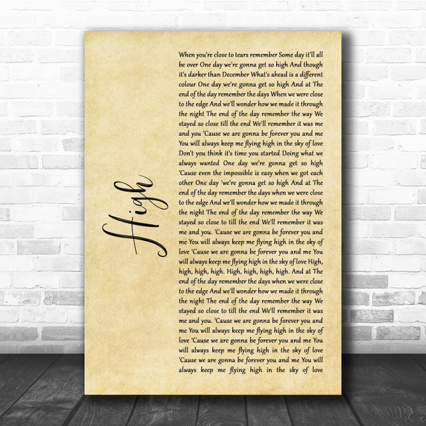 Lighthouse Family High Rustic Script Song Lyric Quote Print