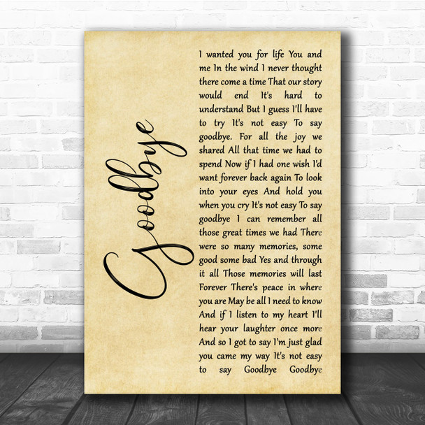 Lionel Richie Goodbye Rustic Script Song Lyric Quote Print