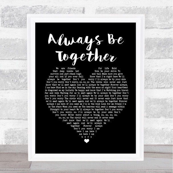 Little Mix Always Be Together Black Heart Song Lyric Quote Print