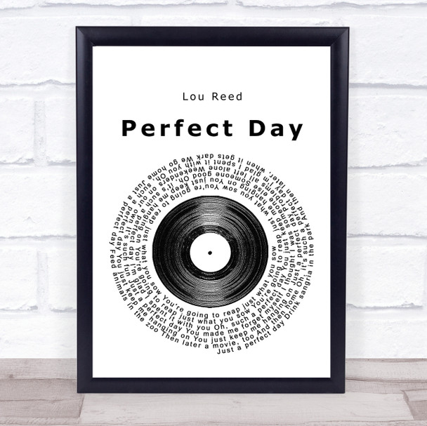 Lou Reed Perfect Day Vinyl Record Song Lyric Quote Print