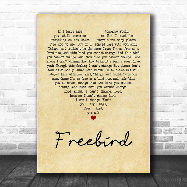 Lynyrd Skynyrd Freebird Vintage Heart Quote Song Lyric Print