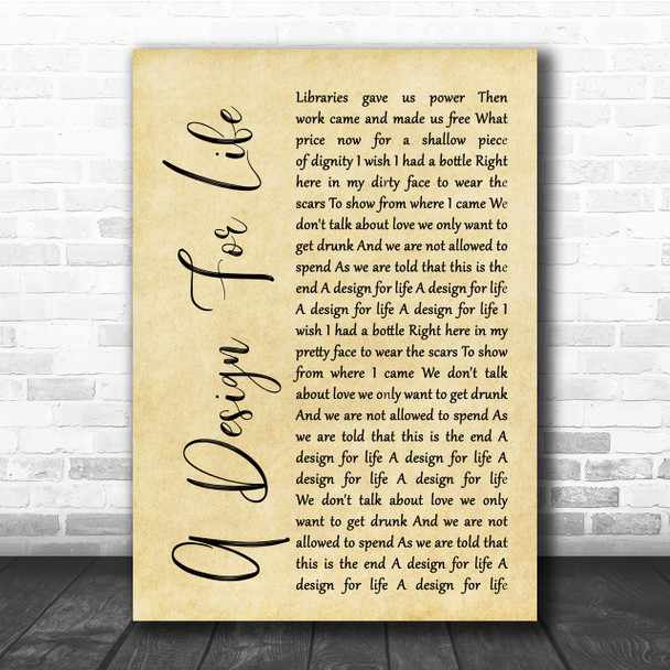 Manic Street Preachers A Design For Life Rustic Script Song Lyric Quote Print