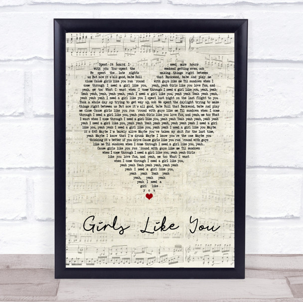 Maroon 5 Girls Like You Script Heart Song Lyric Quote Print