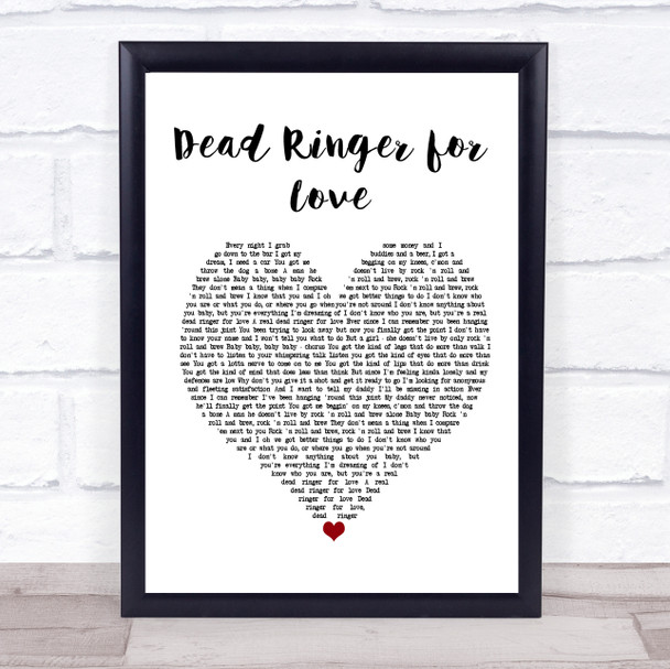 Meat Loaf Dead Ringer for Love Heart Song Lyric Quote Print