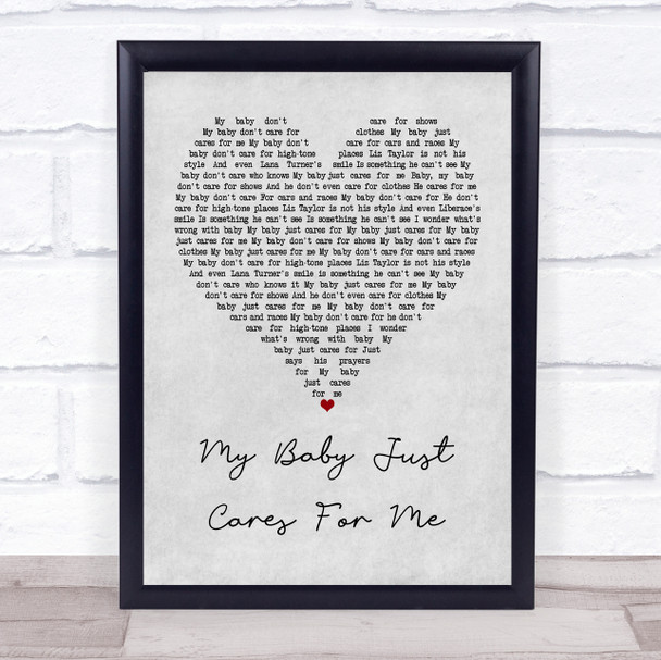 Nina Simone My Baby Just Cares For Me Grey Heart Quote Song Lyric Print
