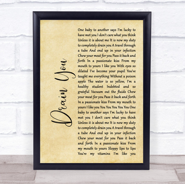 Nirvana Drain You Rustic Script Song Lyric Quote Print