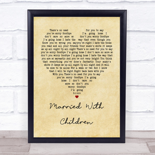 Oasis Married With Children Vintage Heart Quote Song Lyric Print
