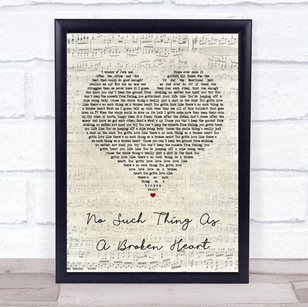 Old Dominion No Such Thing As A Broken Heart Script Heart Song Lyric Print