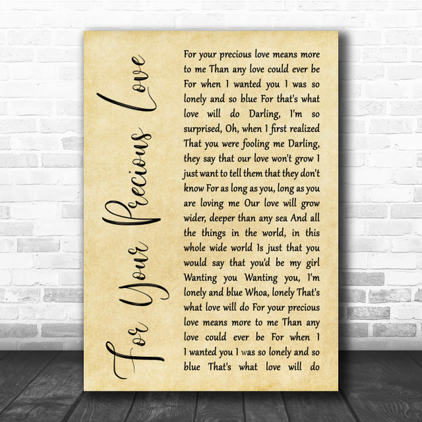 Otis Redding For Your Precious Love Rustic Script Song Lyric Quote Print