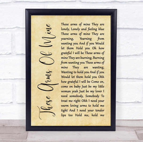 Otis Redding These Arms Of Mine Rustic Script Song Lyric Quote Print