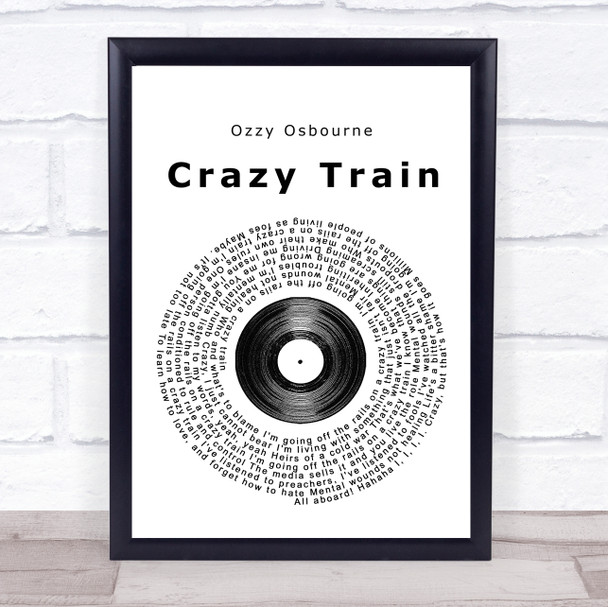 Ozzy Osbourne Crazy Train Vinyl Record Song Lyric Quote Print