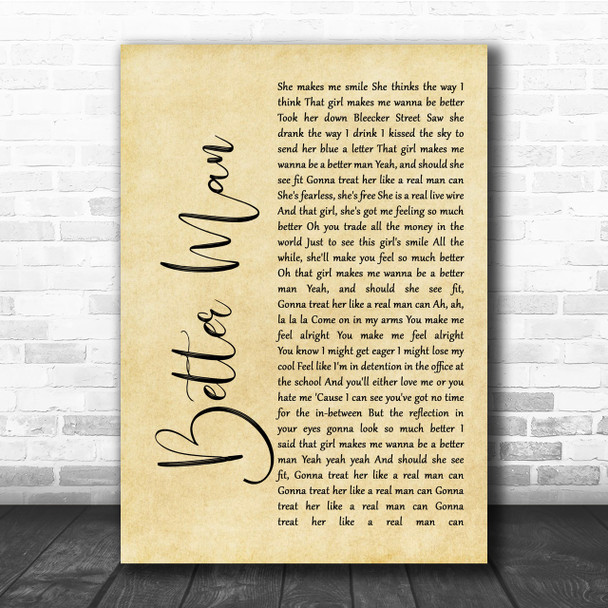 Paolo Nutini Better Man Rustic Script Song Lyric Quote Print