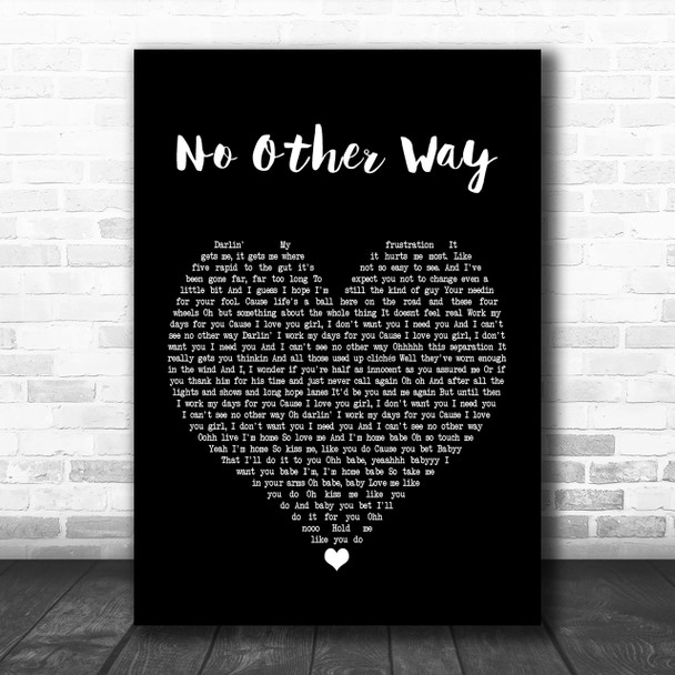 Paolo Nutini No Other Way Black Heart Song Lyric Quote Print