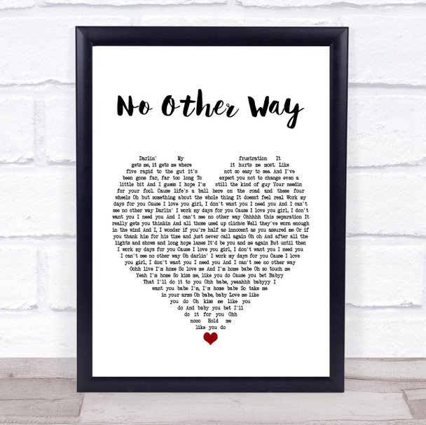 Paolo Nutini No Other Way Heart Song Lyric Quote Print