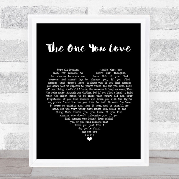 Passenger The One You Love Black Heart Song Lyric Quote Print