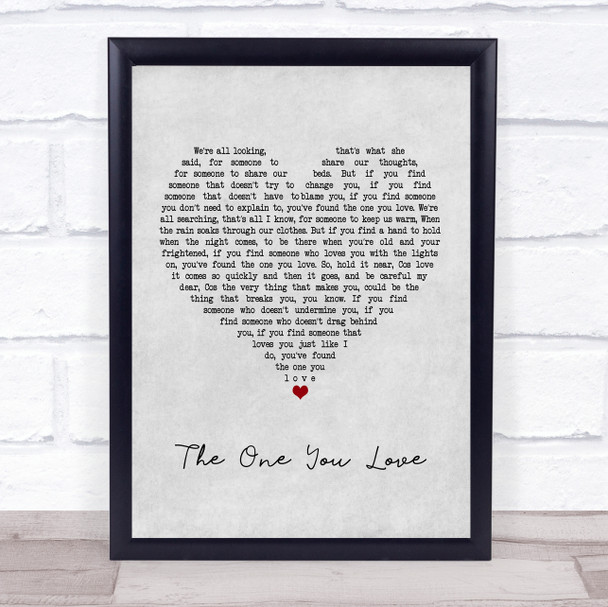 Passenger The One You Love Grey Heart Quote Song Lyric Print