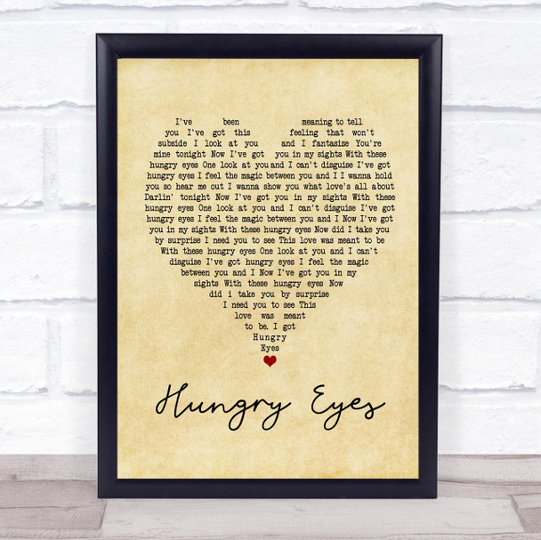 Patrick Swayze Hungry Eyes Vintage Heart Quote Song Lyric Print