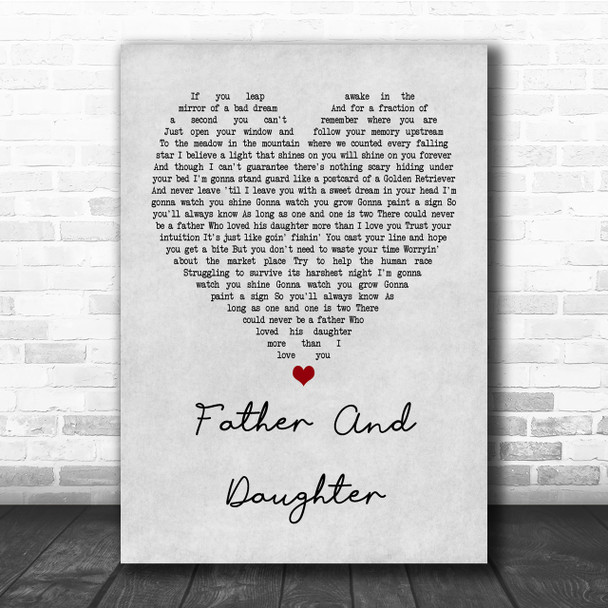 Paul Simon Father And Daughter Grey Heart Quote Song Lyric Print