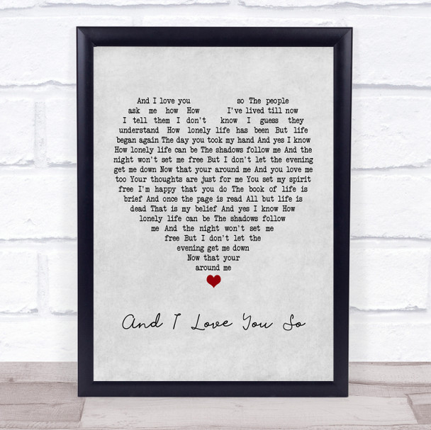 Perry Como And I Love You So Grey Heart Quote Song Lyric Print