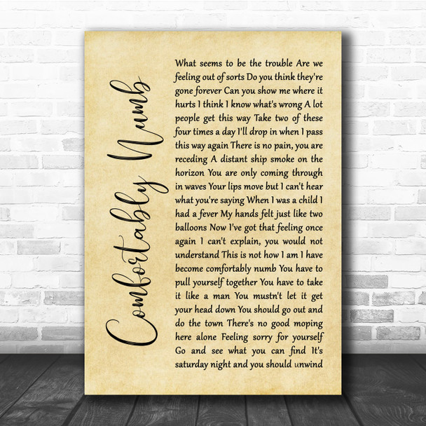 Pink Floyd Comfortably Numb Rustic Script Song Lyric Quote Print