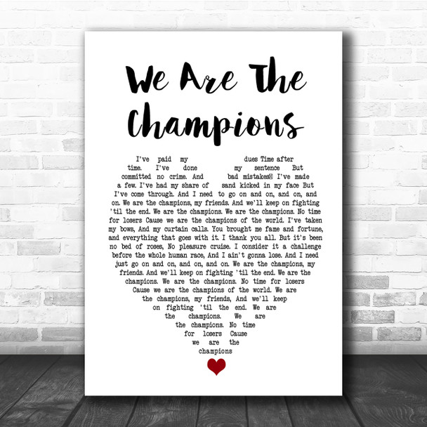 Queen We Are The Champions Heart Song Lyric Quote Print