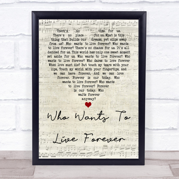 Queen Who Wants To Live Forever Script Heart Quote Song Lyric Print