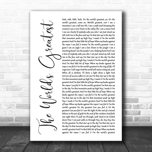R Kelly The World's Greatest White Script Song Lyric Quote Print