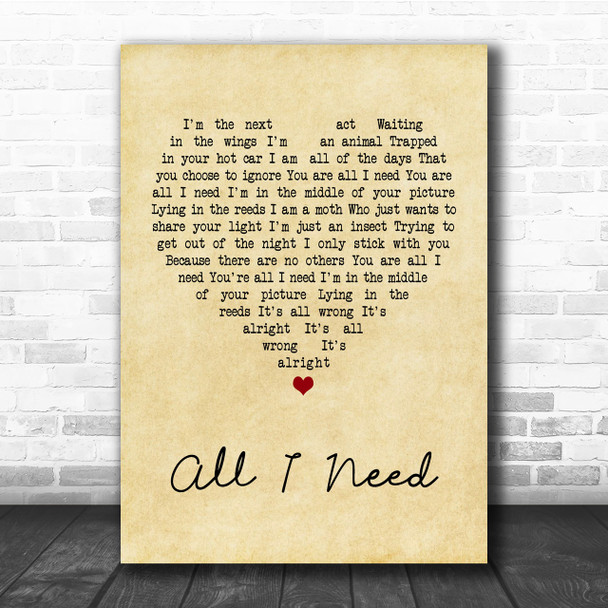 Radiohead All I Need Vintage Heart Quote Song Lyric Print