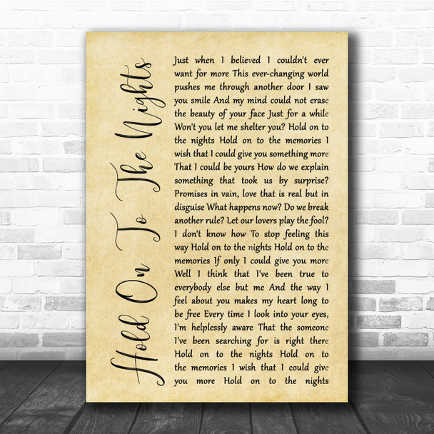 Richard Marx Hold On To The Nights Rustic Script Song Lyric Quote Print