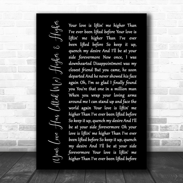 Rita Coolidge Your Love Has Lifted MeHigher & Higher Black Script Song Print