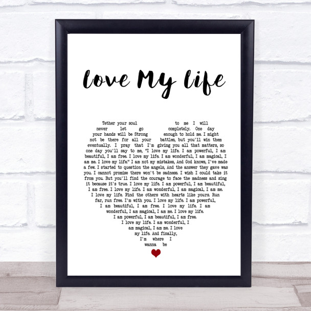 Robbie Williams Love My Life Heart Song Lyric Quote Print