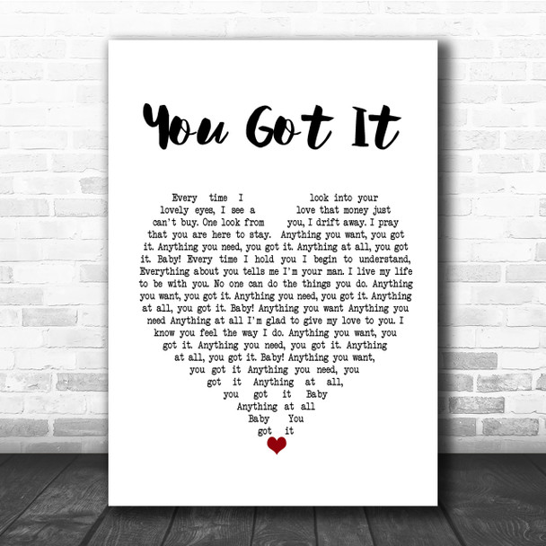 Roy Orbison You Got It Heart Song Lyric Quote Print