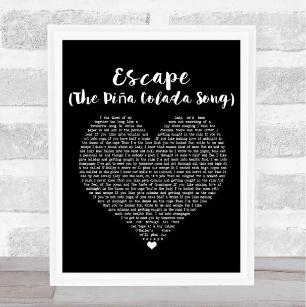 Rupert Holmes Escape (The Piña Colada Song) Black Heart Song Lyric Quote Print